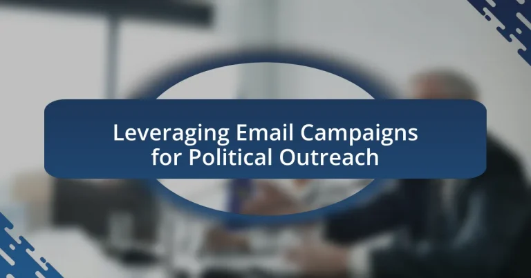 Leveraging Email Campaigns for Political Outreach