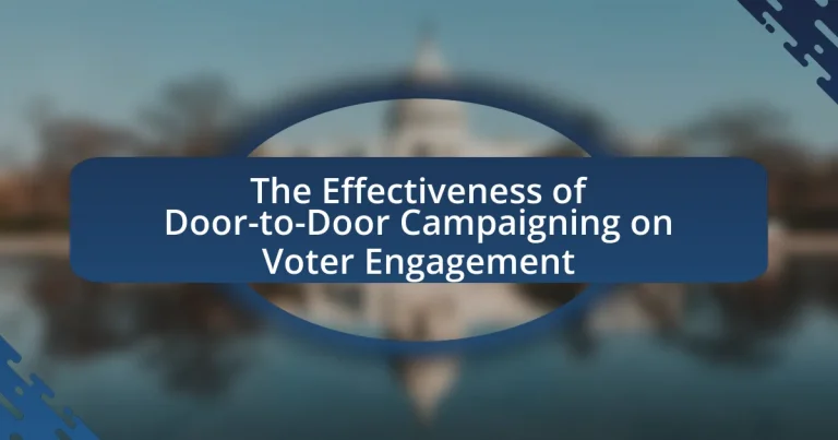 The Effectiveness of Door-to-Door Campaigning on Voter Engagement