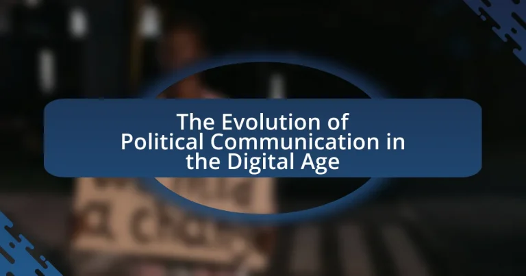 The Evolution of Political Communication in the Digital Age