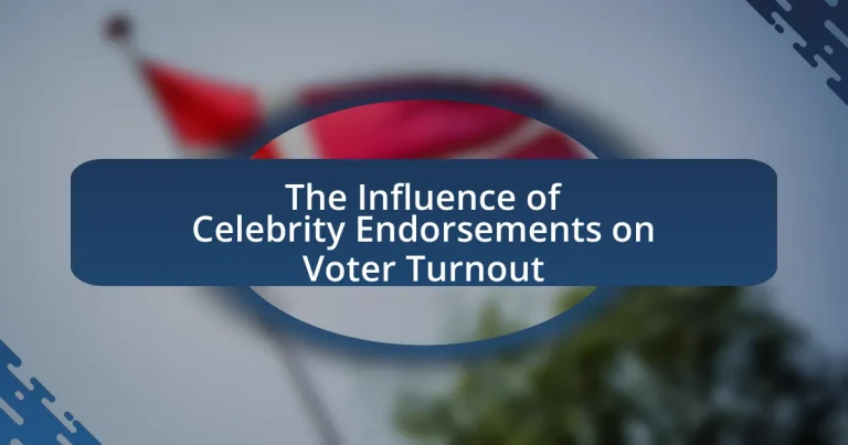 The Influence of Celebrity Endorsements on Voter Turnout