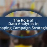 The Role of Data Analytics in Shaping Campaign Strategies