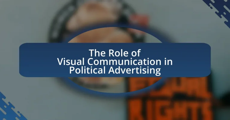 The Role of Visual Communication in Political Advertising